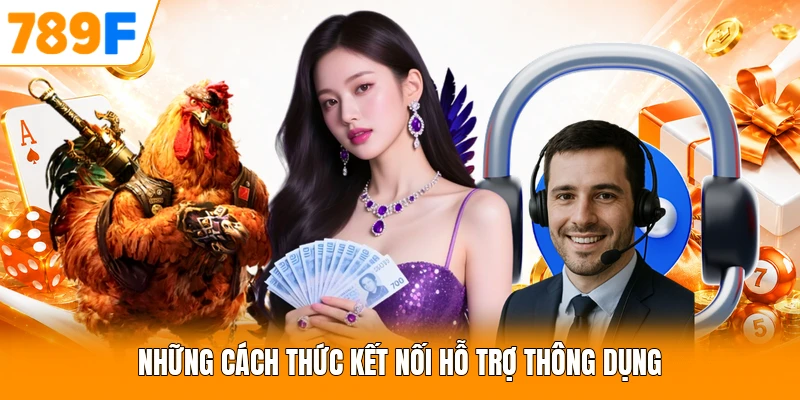 Những cách thức kết nối hỗ trợ thông dụng