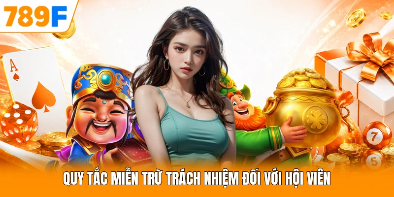 Quy tắc miễn trừ trách nhiệm đối với hội viên