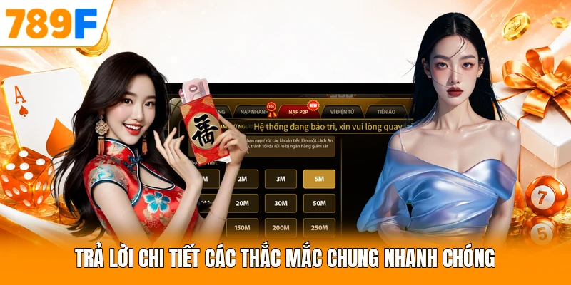 Trả lời chi tiết các thắc mắc chung nhanh chóng